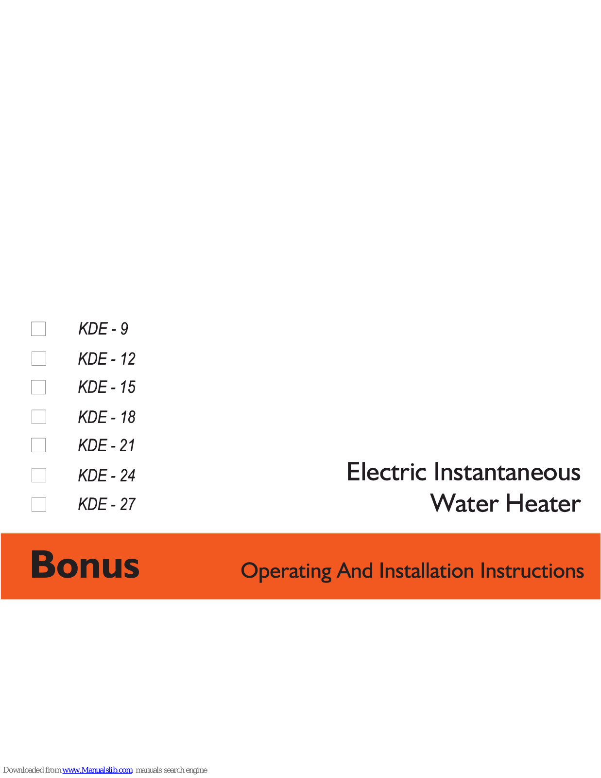bonus kde-9, kde-12, kde-15, kde-18, kde-21 Operating And Installation Instruction - ManualMachine.com