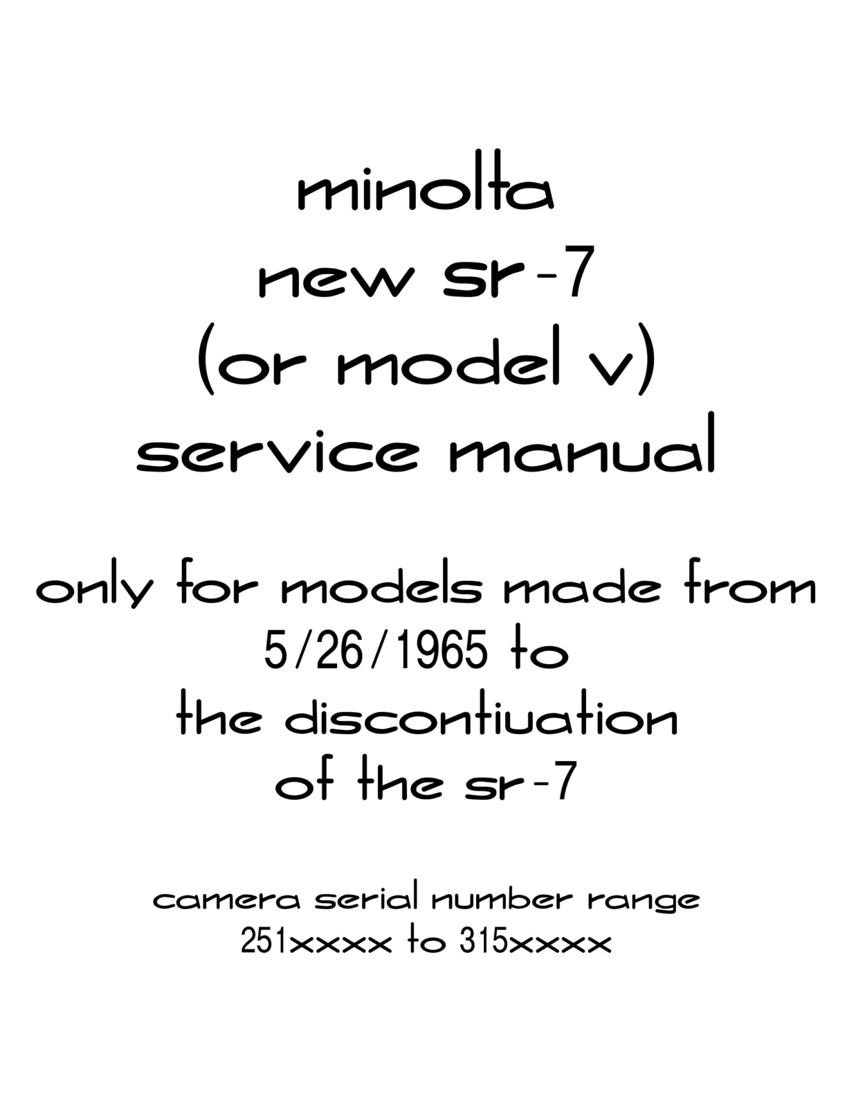 Minolta SR-7 (1965-1967) Service Manuals - ManualMachine.com