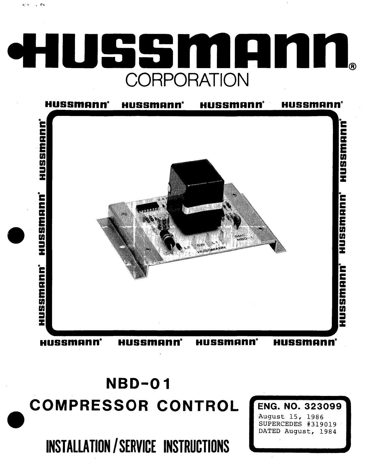 Hussmann NBD-01 Installation And Service Instructions Manual