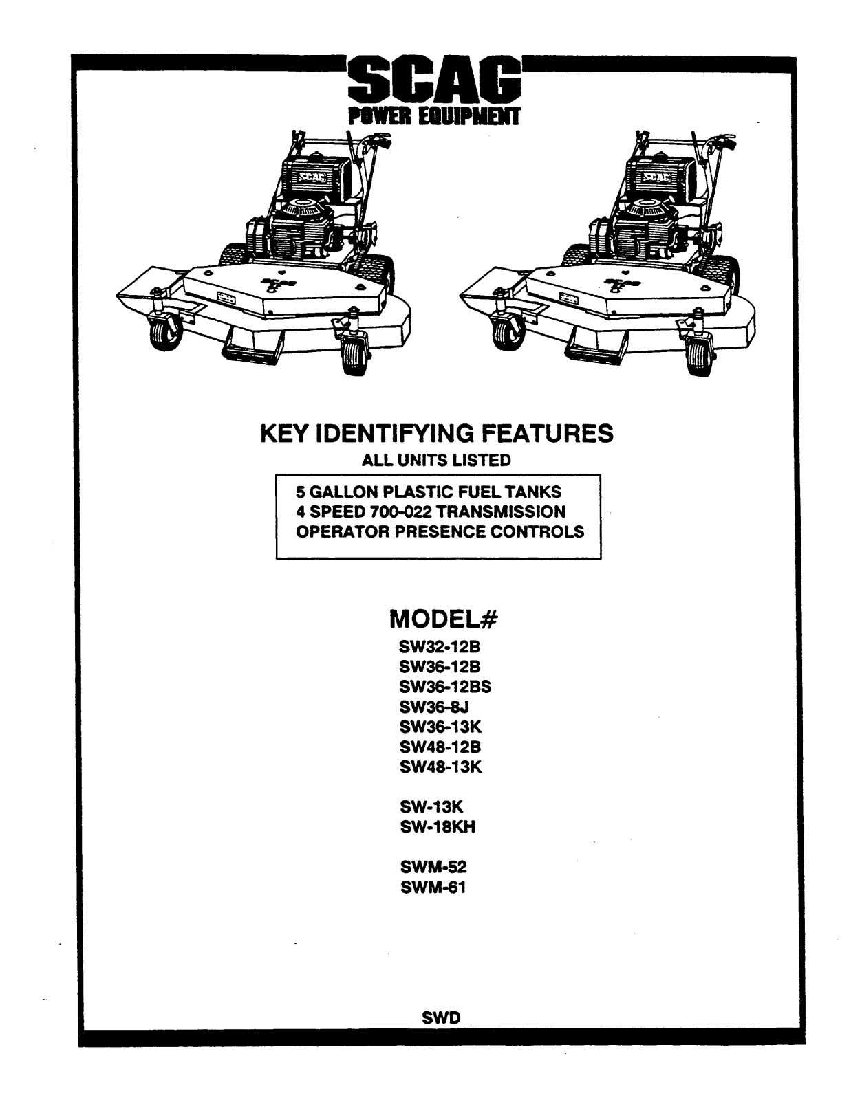 Scag SW36-BJ, SW32-12B, SW 36 - 11B, SW-13K, SW48-12B User Manual