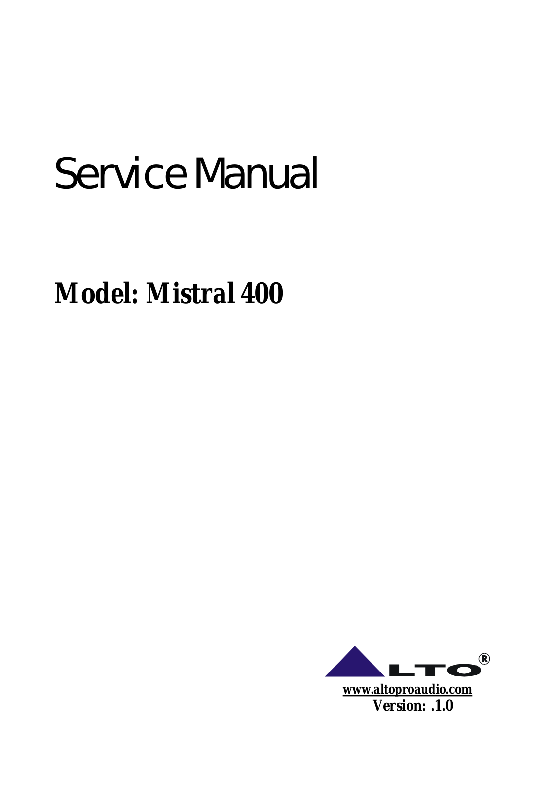 Alto Mistral-400 Service Manual