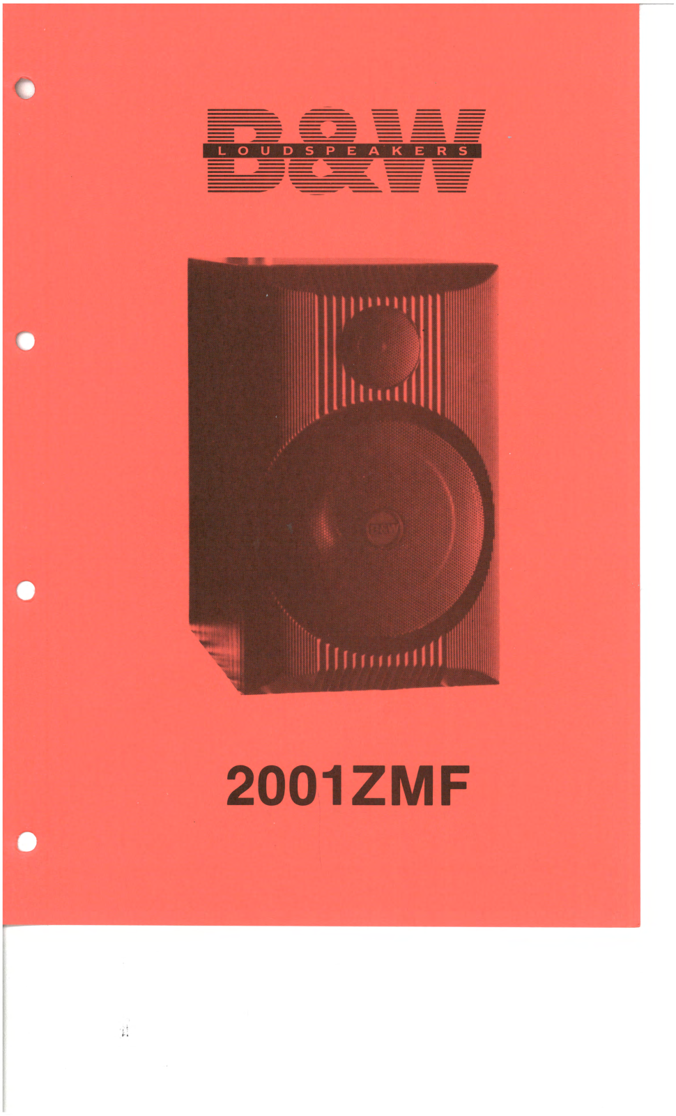 Bowers and Wilkins 2001-ZMF Service manual