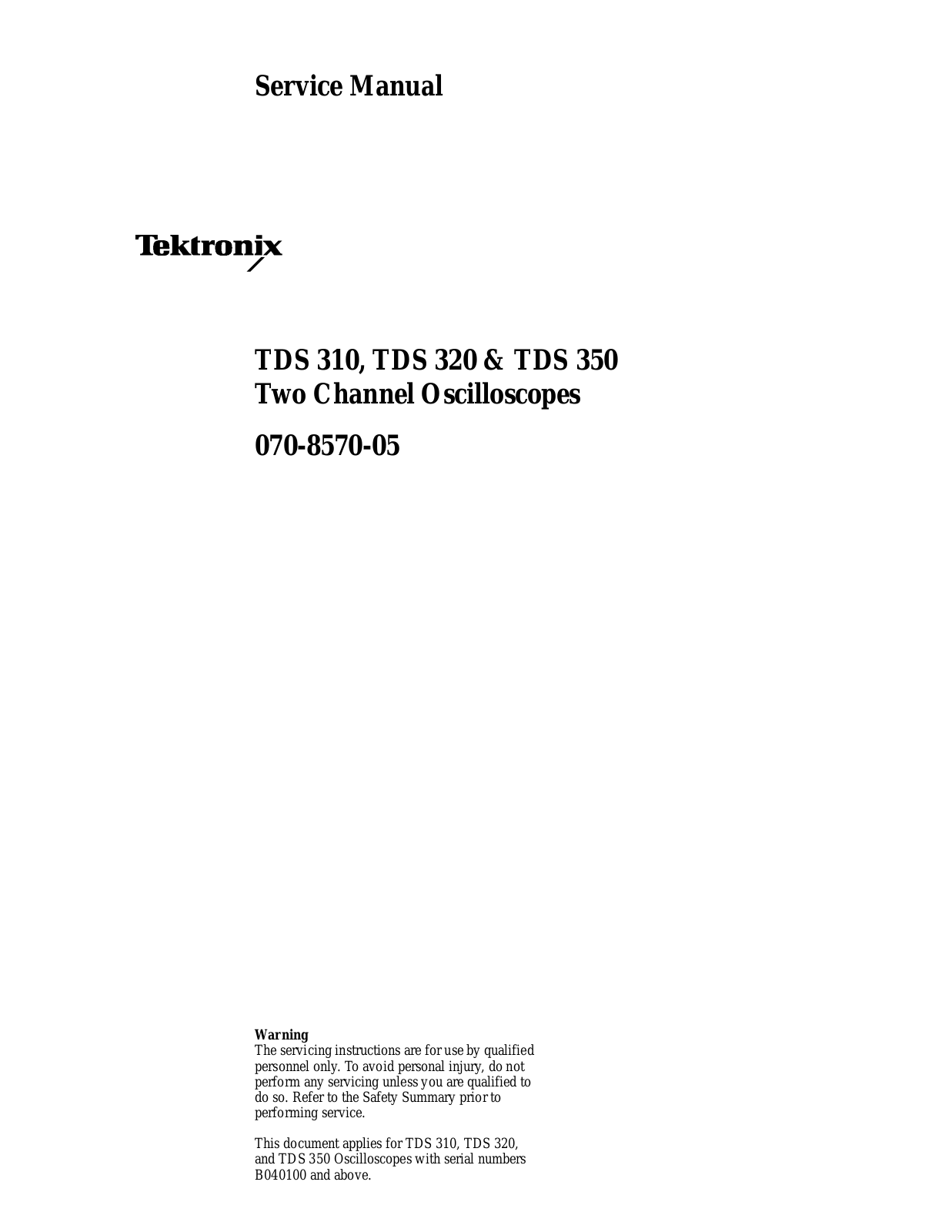 Tektronix TDS 310, TDS 320, TDS 350 User Manual