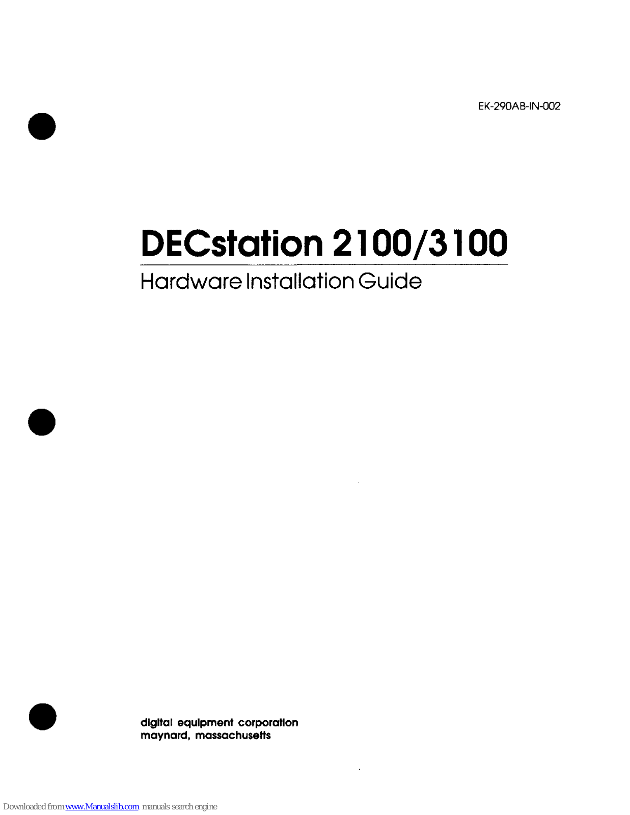 Digital Equipment DECstation 2100, DECstation 3100 Hardware Installation Manual