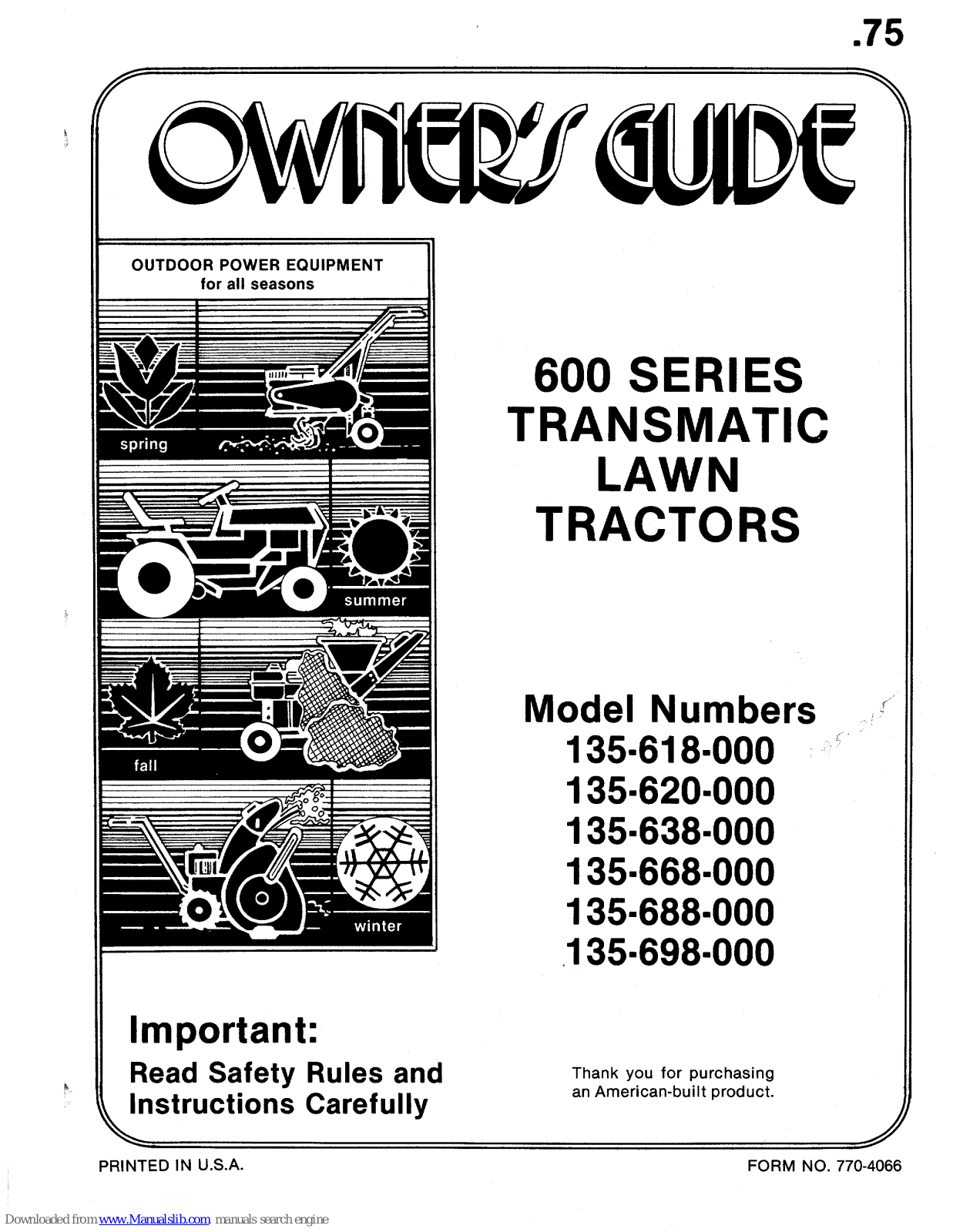 MTD 135-618-000, 135-620-000, 135-638-000, 135-668-000, 135-688-000 Owner's Manual