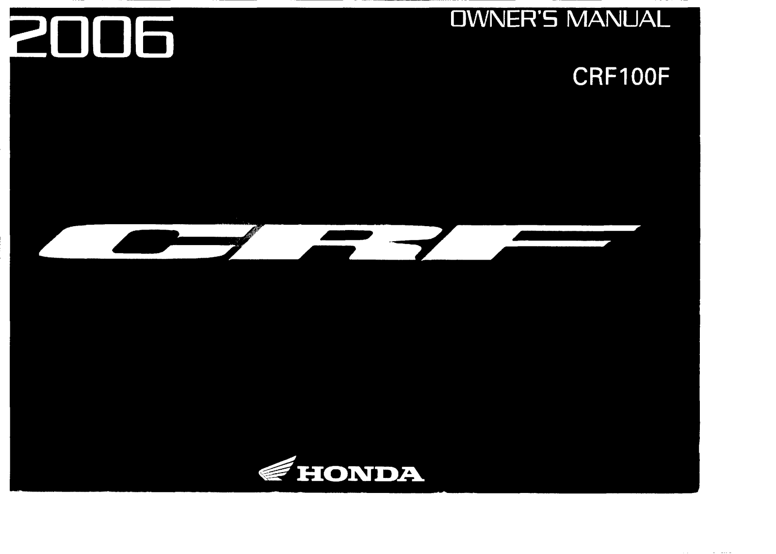 Honda CRF100F 2006 Owner's Manual