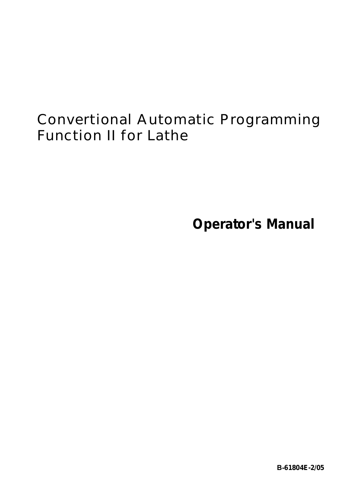 FANUC B-61804E-2-05 Operator's Manual