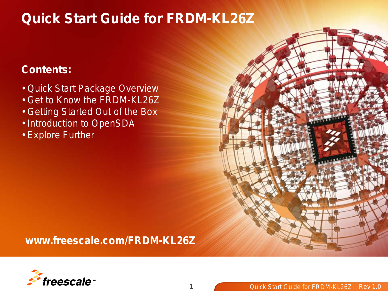 Freescale Semiconductor FRDM-KL26Z Quick Start Guide