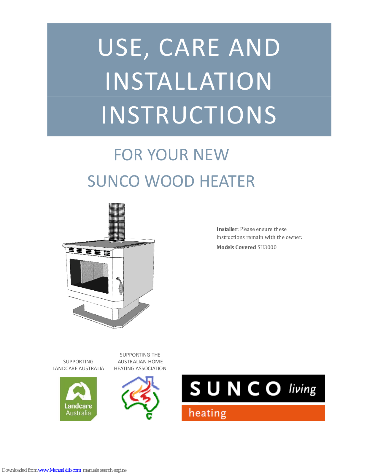 Sunco SH3000 Use & Care And Installation Manual