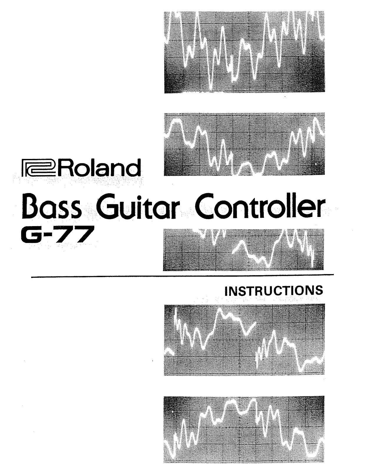 Roland Corporation G-77 Owner's Manual