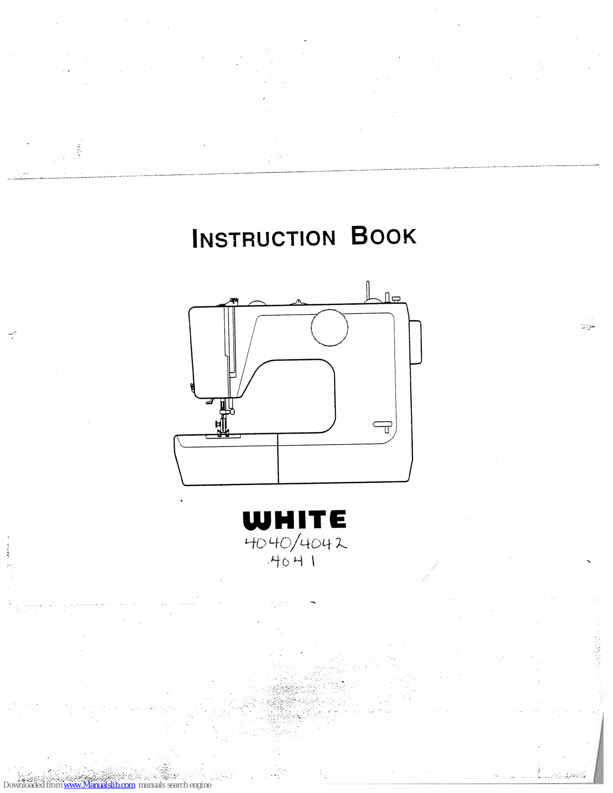 White Sewing 4040, 4041, 4042 Instruction Book - ManualMachine.com