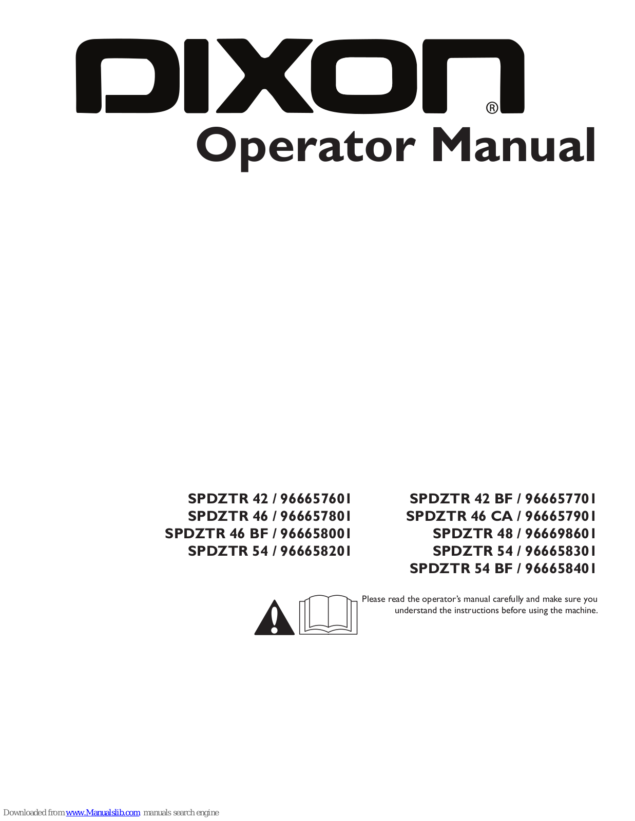 Dixon SPDZTR 42, SPDZTR 46, SPDZTR 46 BF, SPDZTR 54, SPDZTR 42 BF Operator's Manual