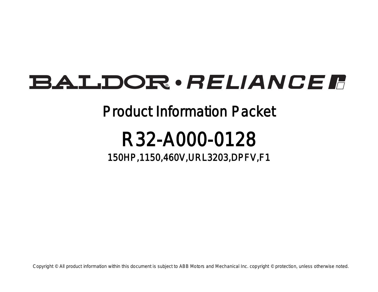 Baldor R32-A000-0128 Product Information Sheet