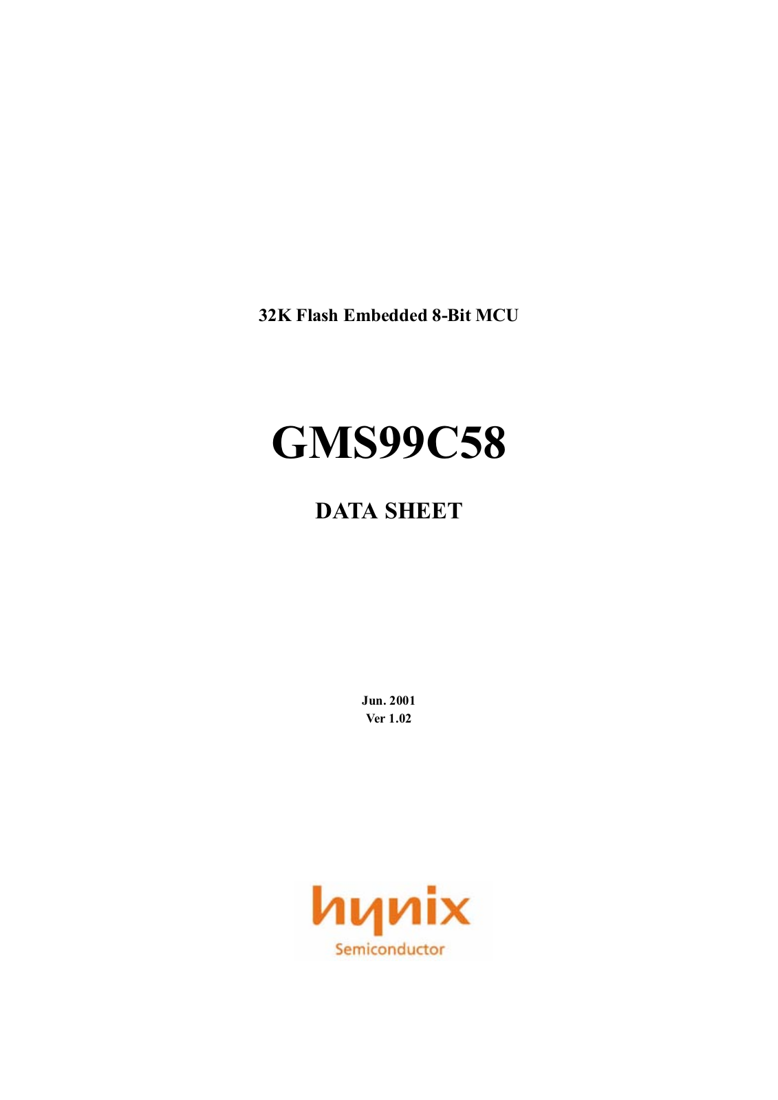 HYNIX GMS99C58-24, GMS99C58, GMS99C58-Q-24, GMS99C58-Q, GMS99C58-PL-24 Datasheet