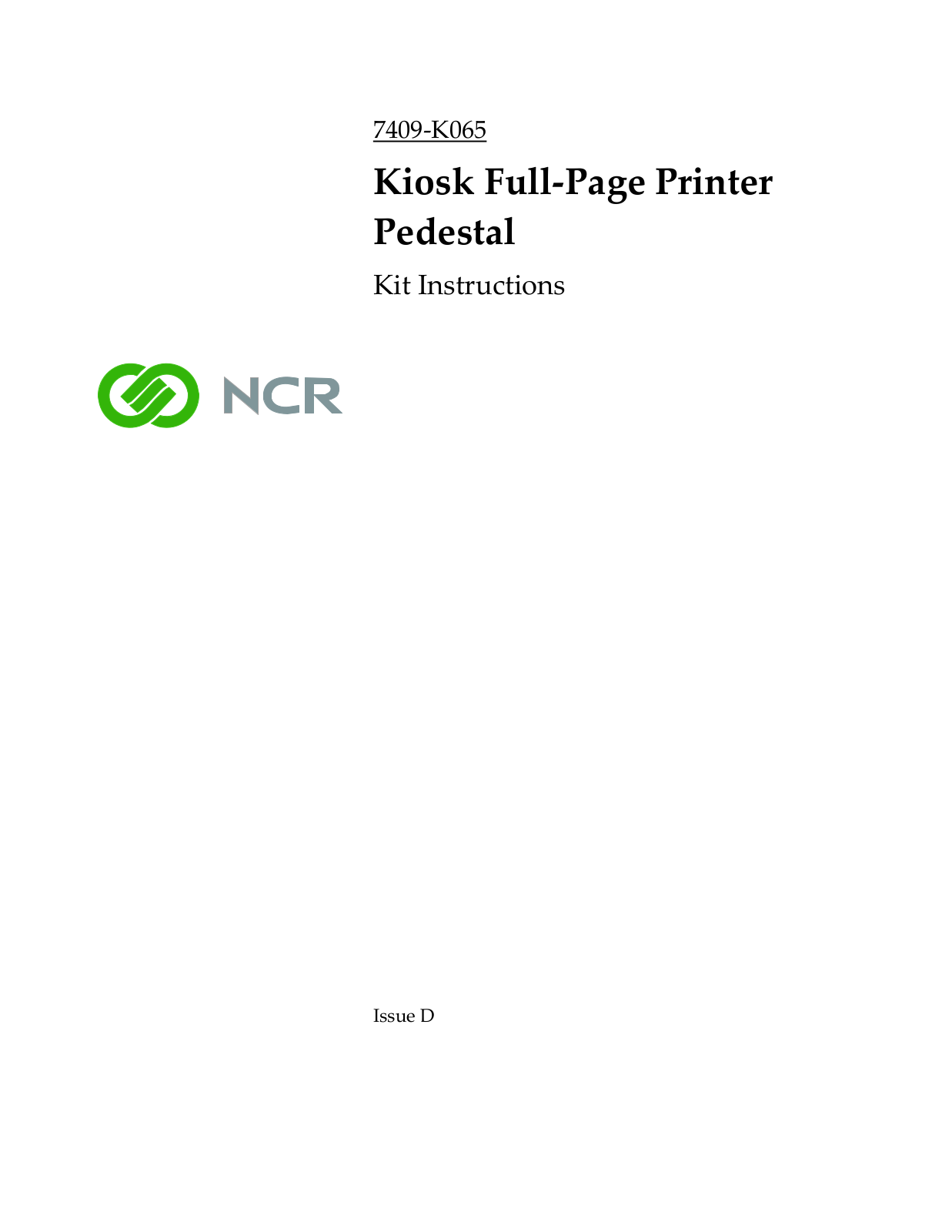 NCR 7409 K065 Kit Instructions