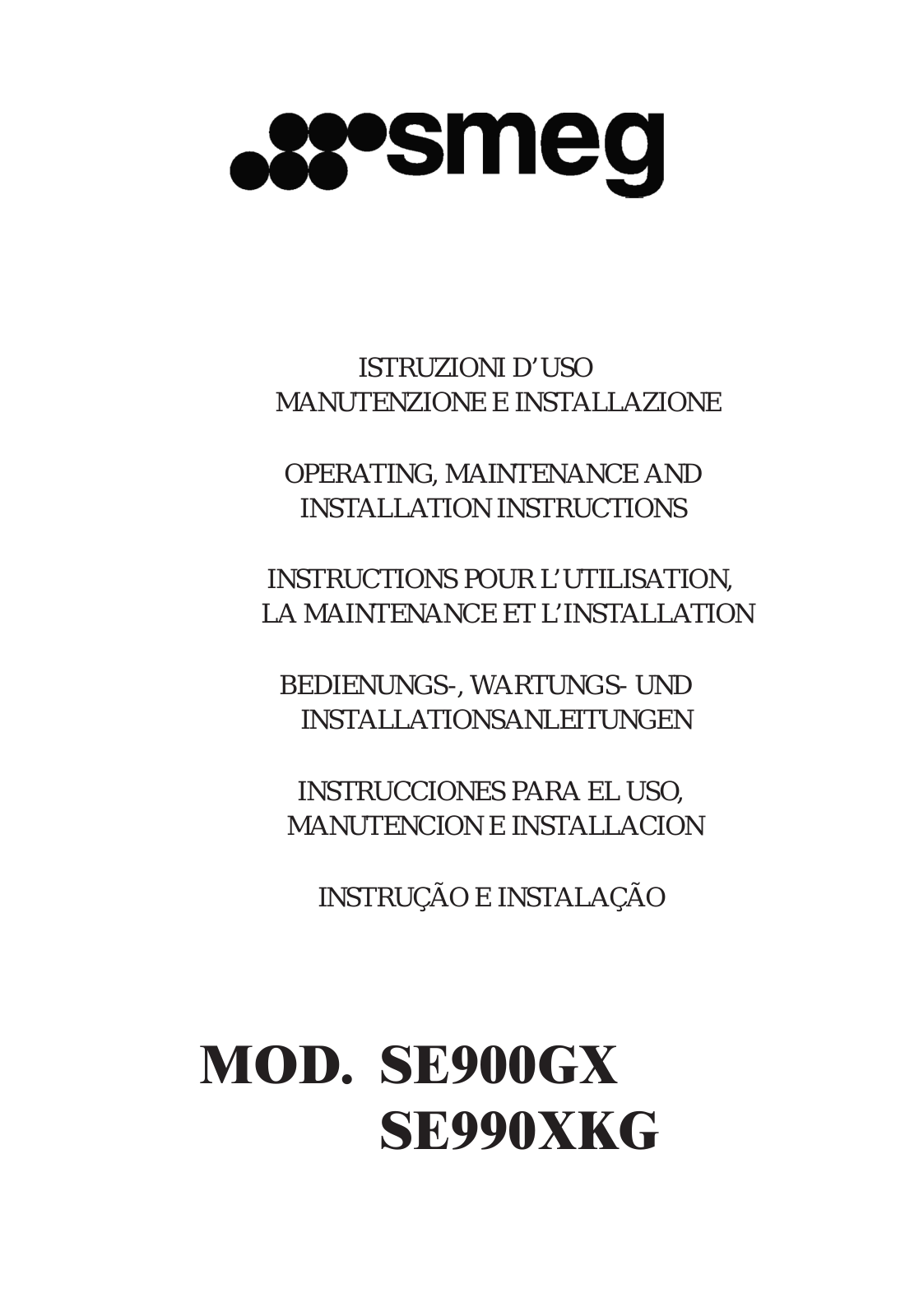 Smeg SE900GX, SE990XKG User Manual