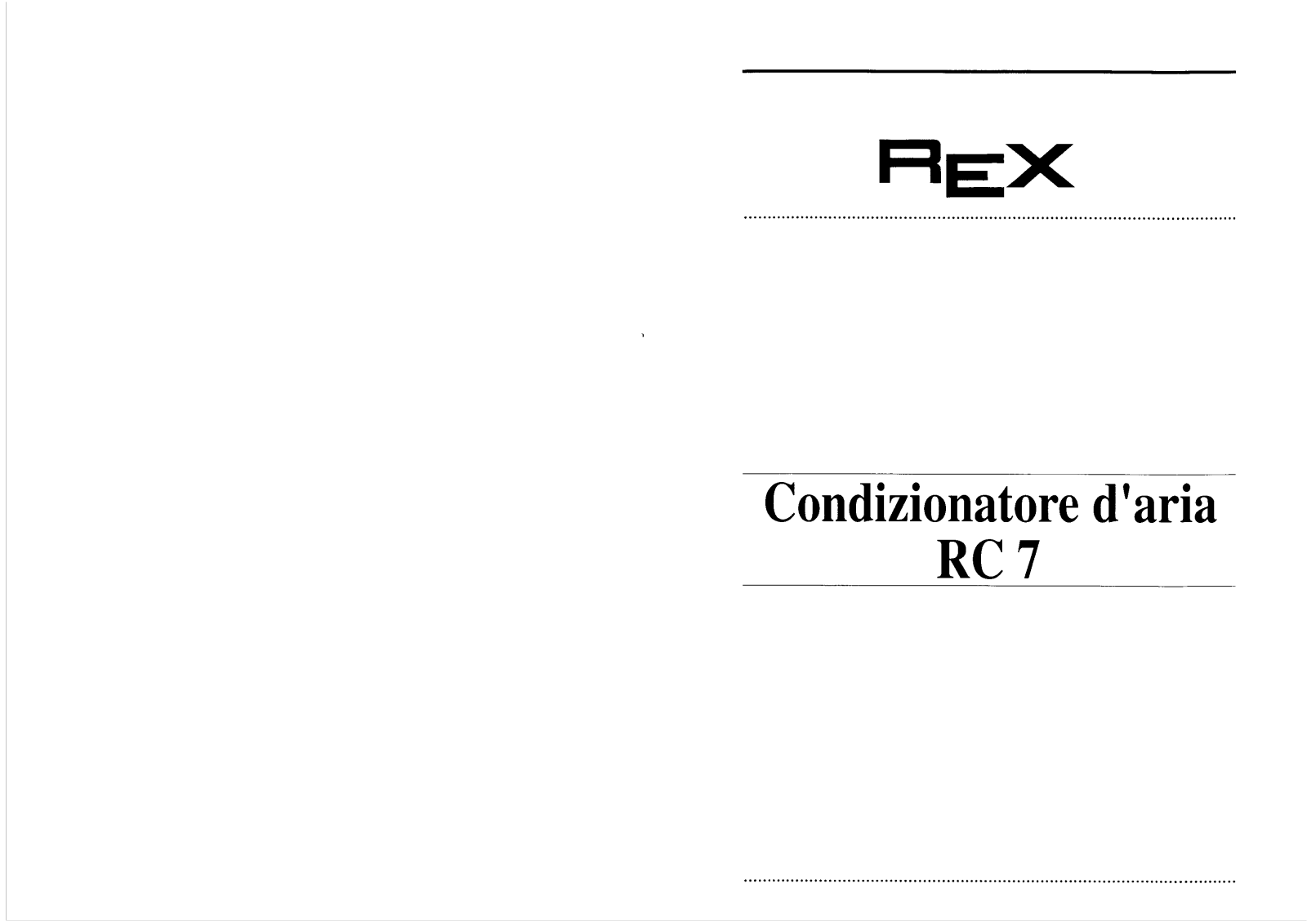 Rex RC70, RC7 User Manual