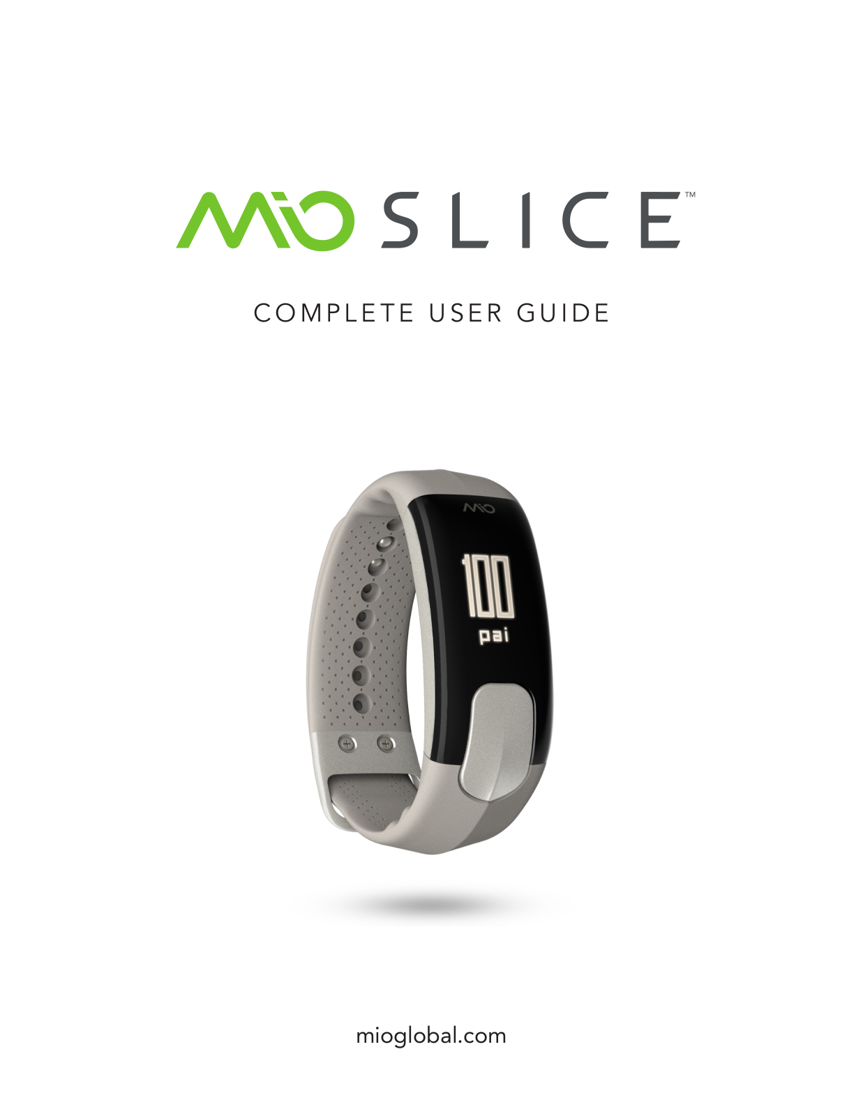 Mio Slice User Guide