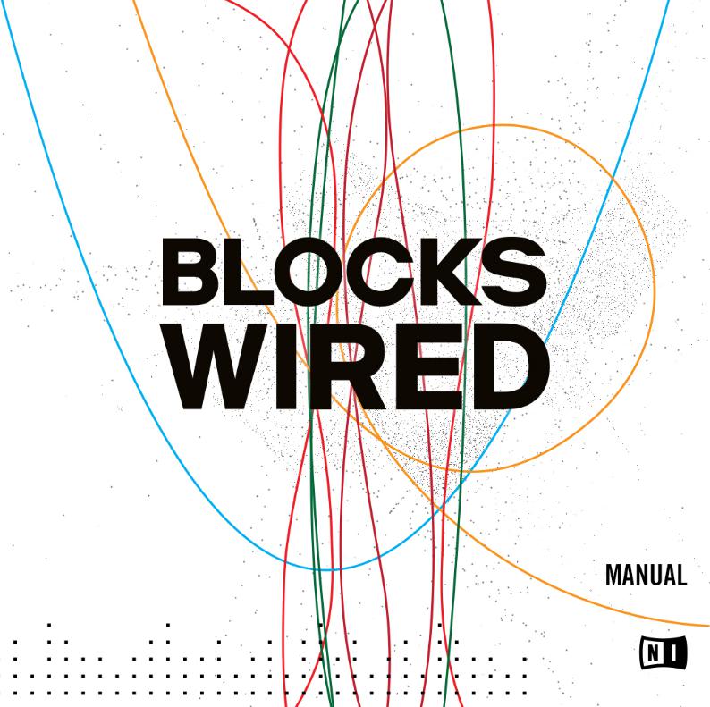 Native Instruments Reaktor Blocks Wired Instruction Manual