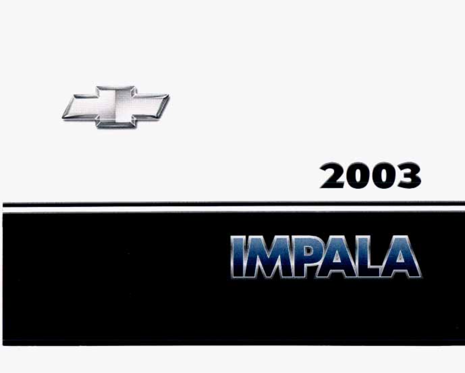 Chevrolet Impala 2003, Impala Police Taxi Pkgs 2003 Owner's Manual