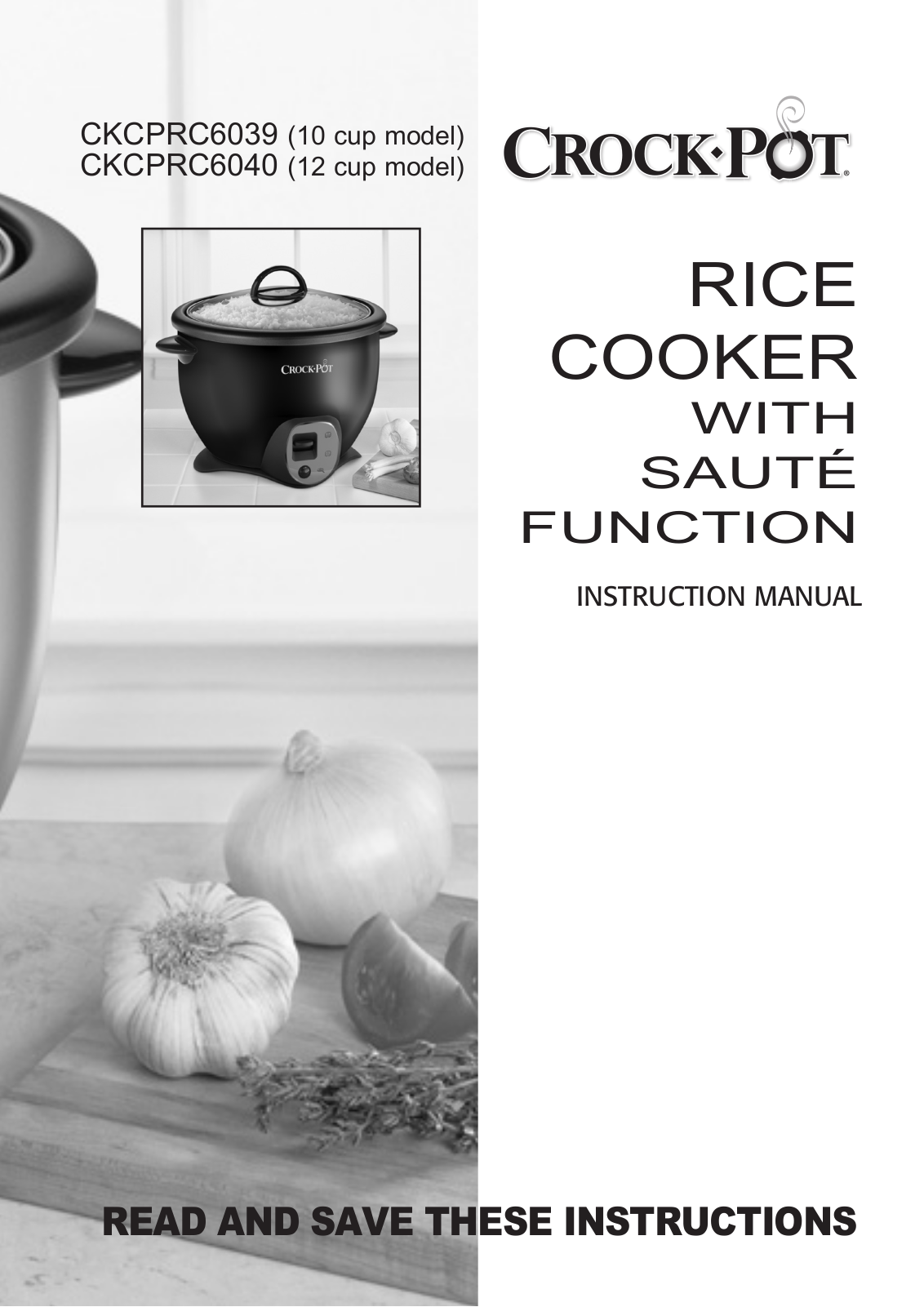 Crock-pot CKCPRC6039, CKCPRC6040 User Manual