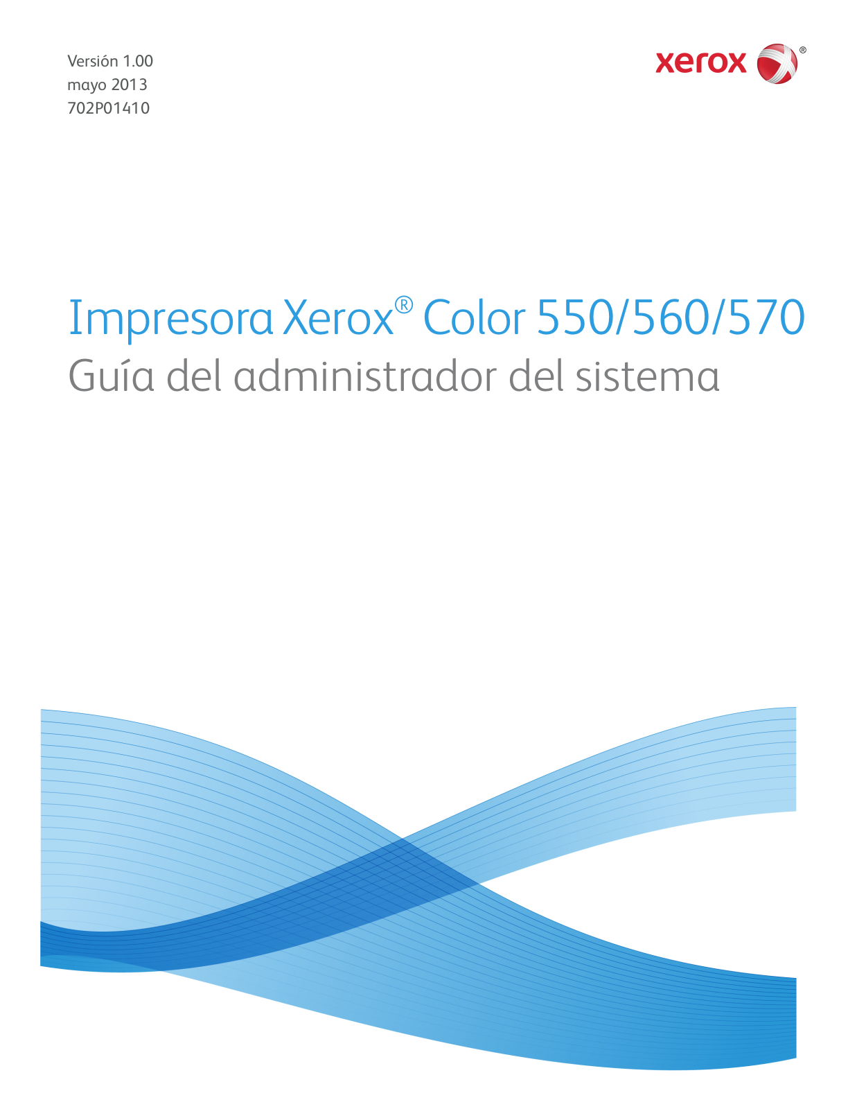 Xerox Color 550, Color 560, Color 570 System Administrator Guide