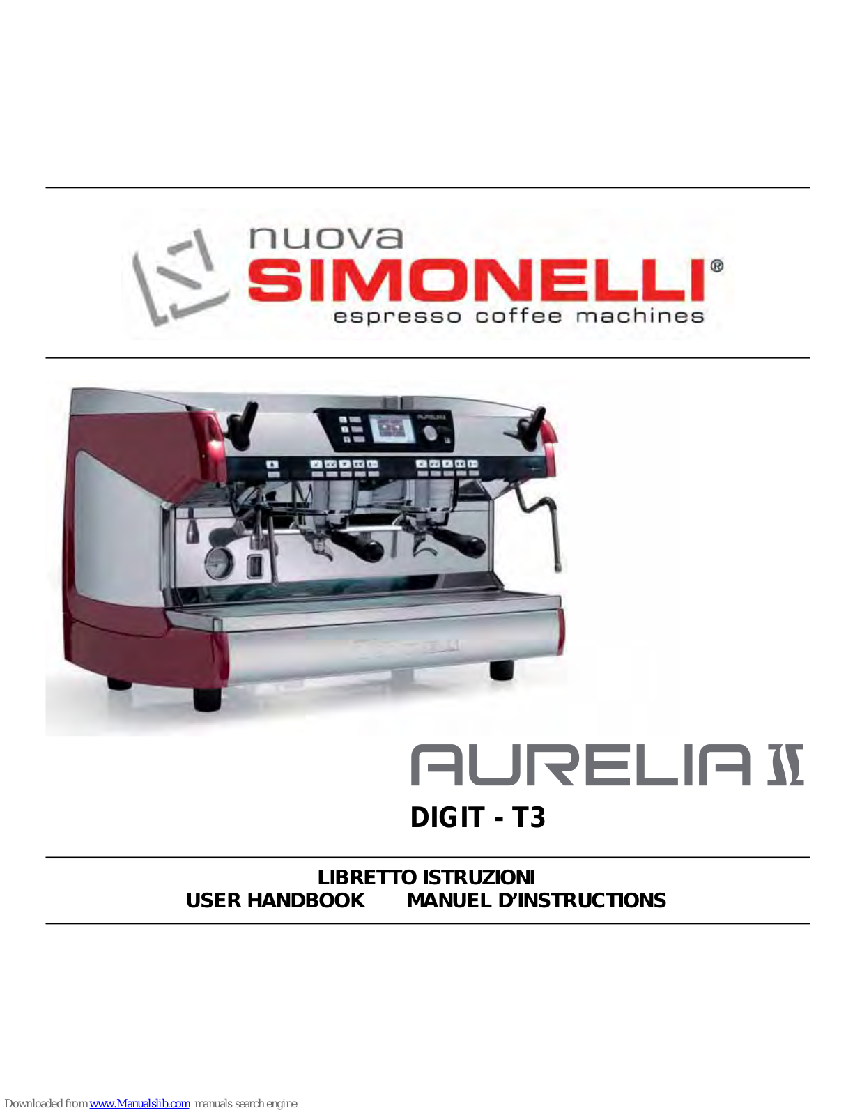 Nuova Simonelli Aurelia II Digit T3, Aurelia II User Handbook Manual