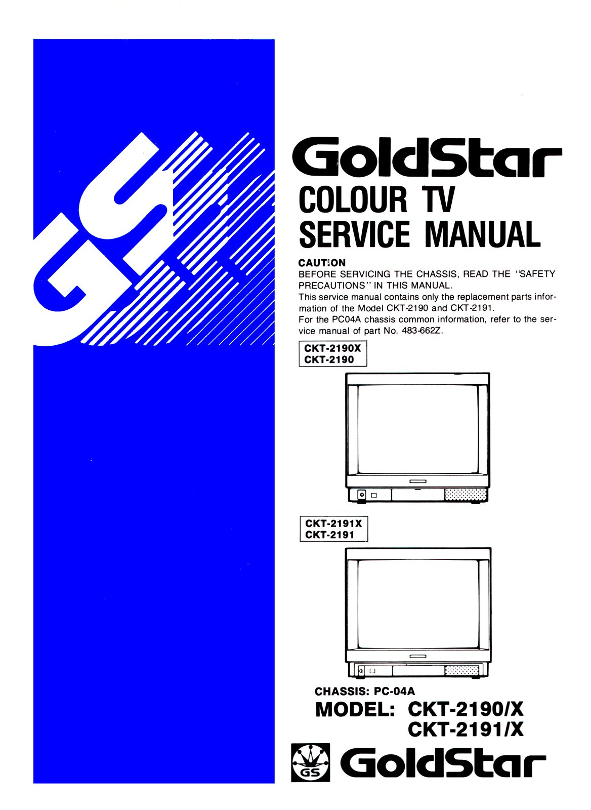 Goldstar CKT-2191 X, CKT-2191, CKT-2190 X, CKT-2190, PC-04A Service Manual