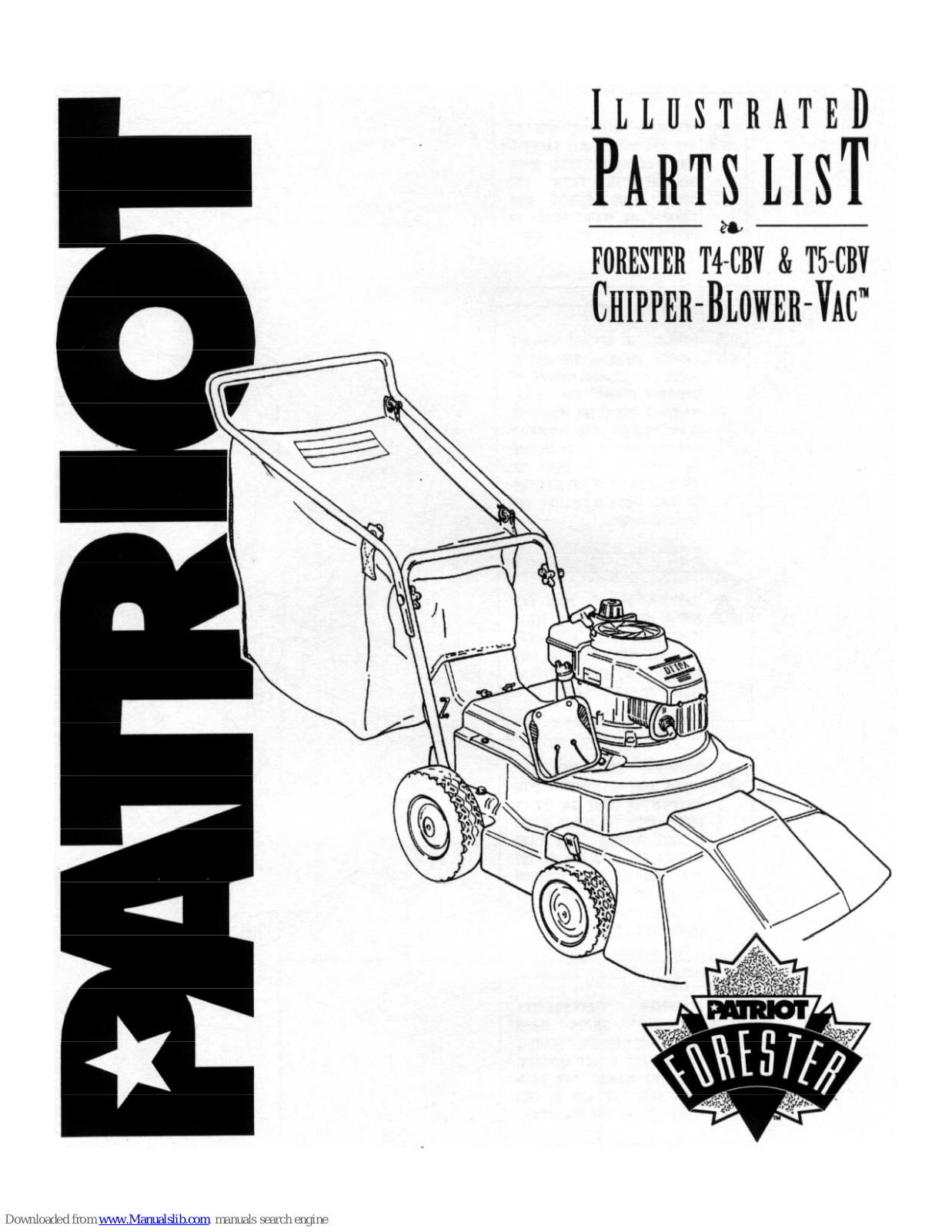 Patriot Forester T5-CBV, Forester T4-CBV Illustrated Parts List