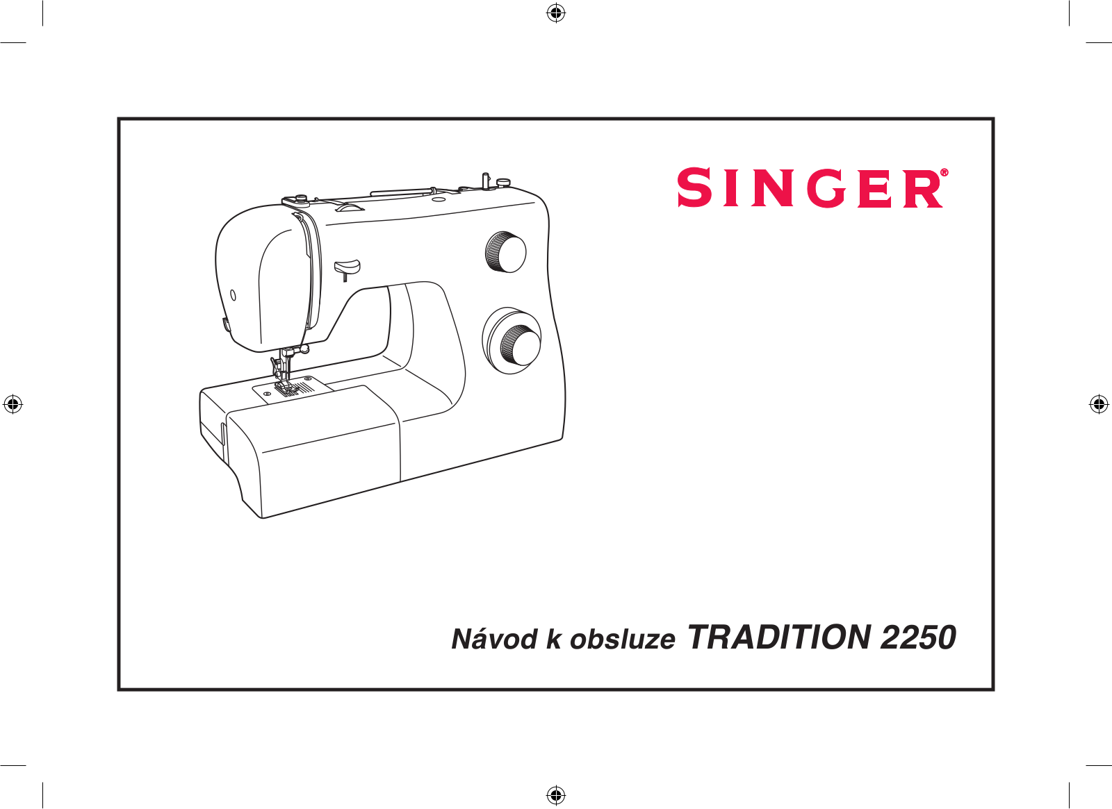 Singer Tradition User Manual