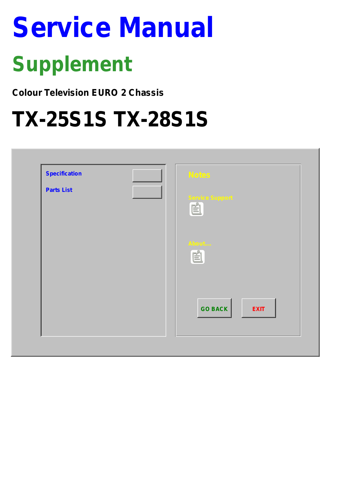 Panasonic TX-25S1S, TX-28S1S Service Manual