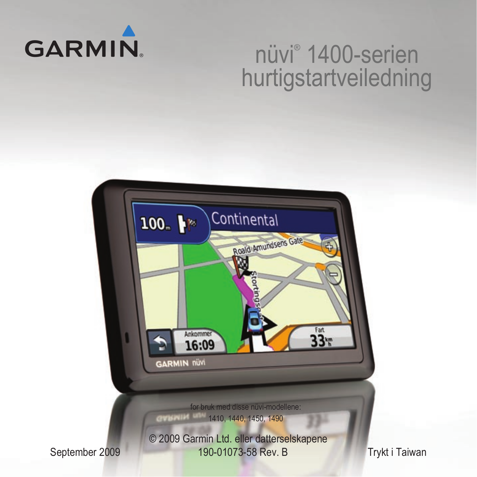 Garmin nüvi 1490LMT, nüvi 1490T, nüvi 1450, nüvi 1410, nüvi 1450LMT Quick Start Guide