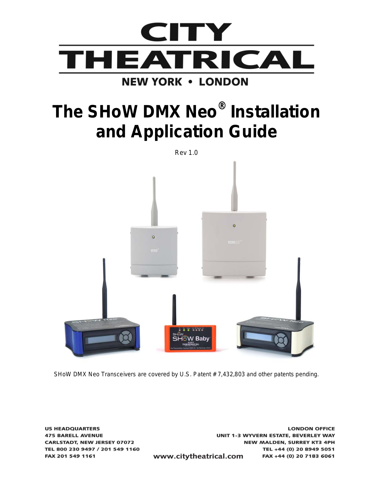 City Theatrical SHoW DMX Neo Series, SHoW DMX Neo 5701, SHoW DMX SHoW Baby 5702, SHoW DMX Vero Net 7400-5708, SHoW DMX Vero 7400-5707 Installation And Application Manual