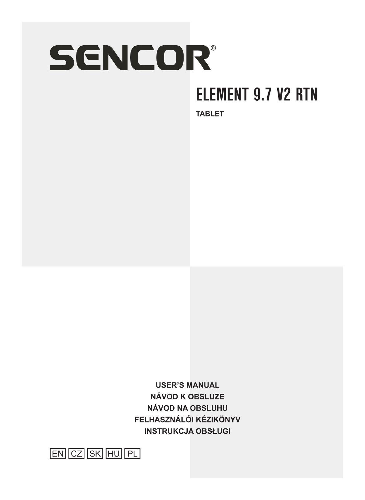 Sencor ELEMENT 9.7 V2 User Manual - ManualMachine.com