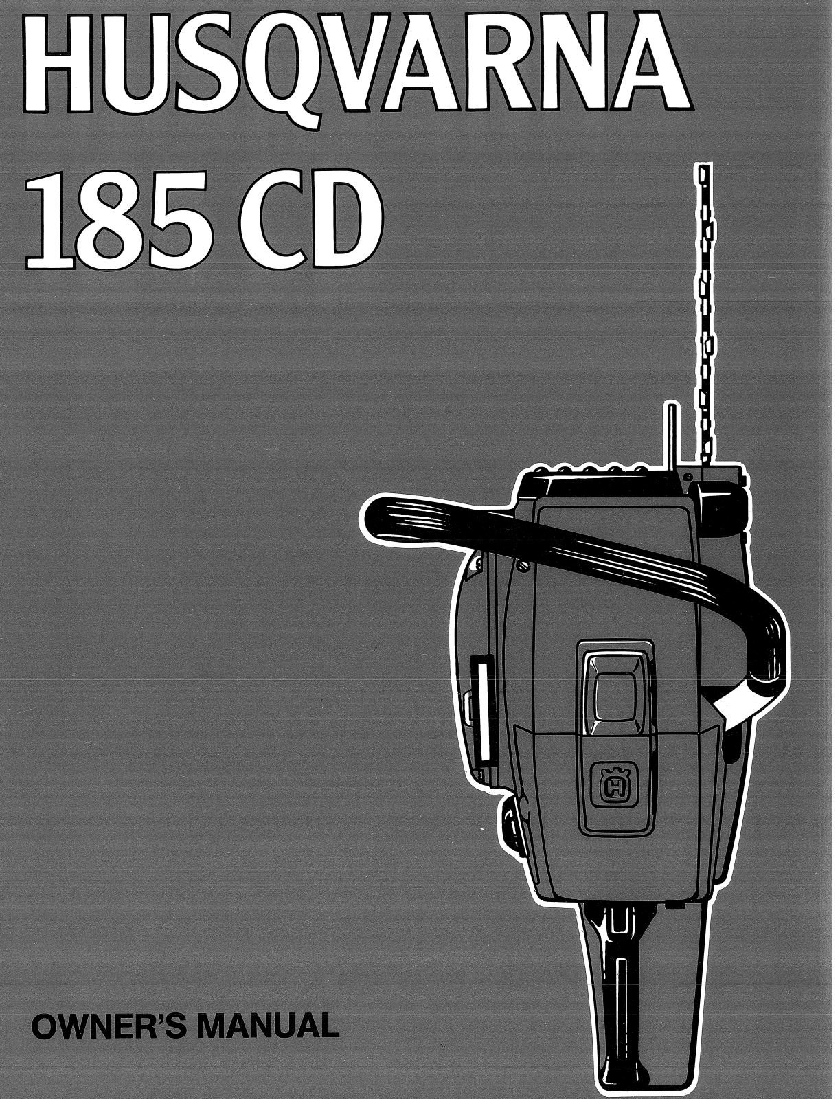 Husqvarna 185CD User Manual