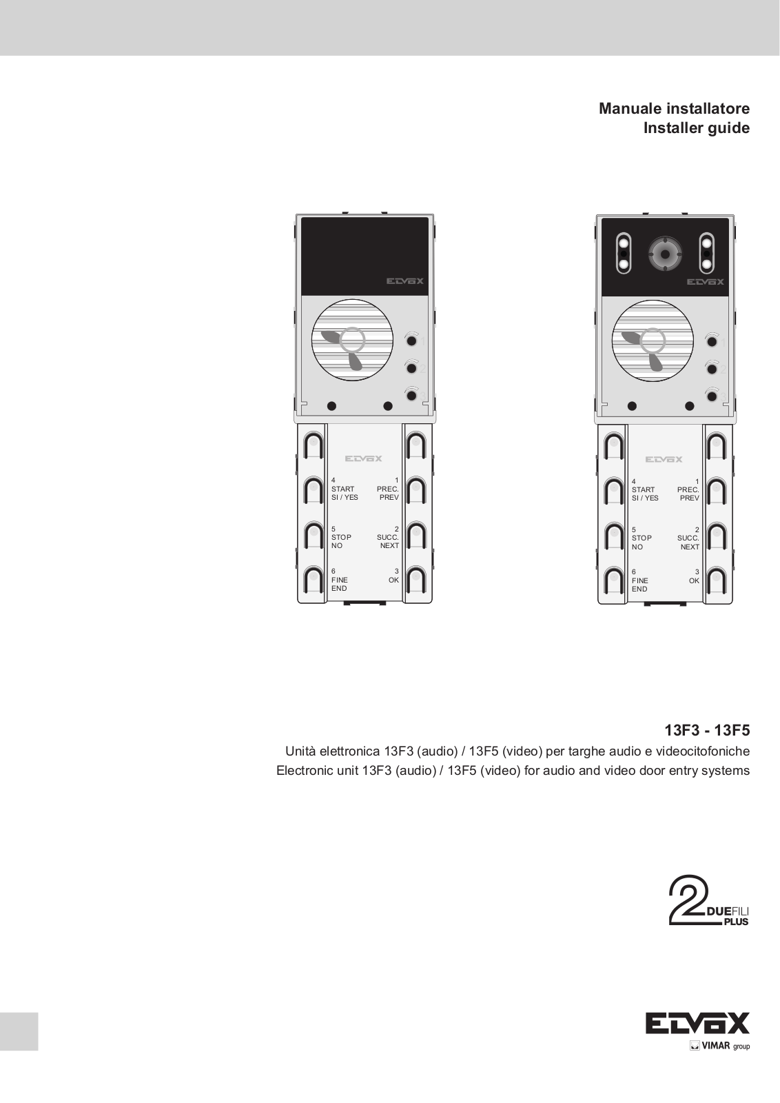 Vimar Elvox 13F5, Elvox 13F3 Installer's Manual