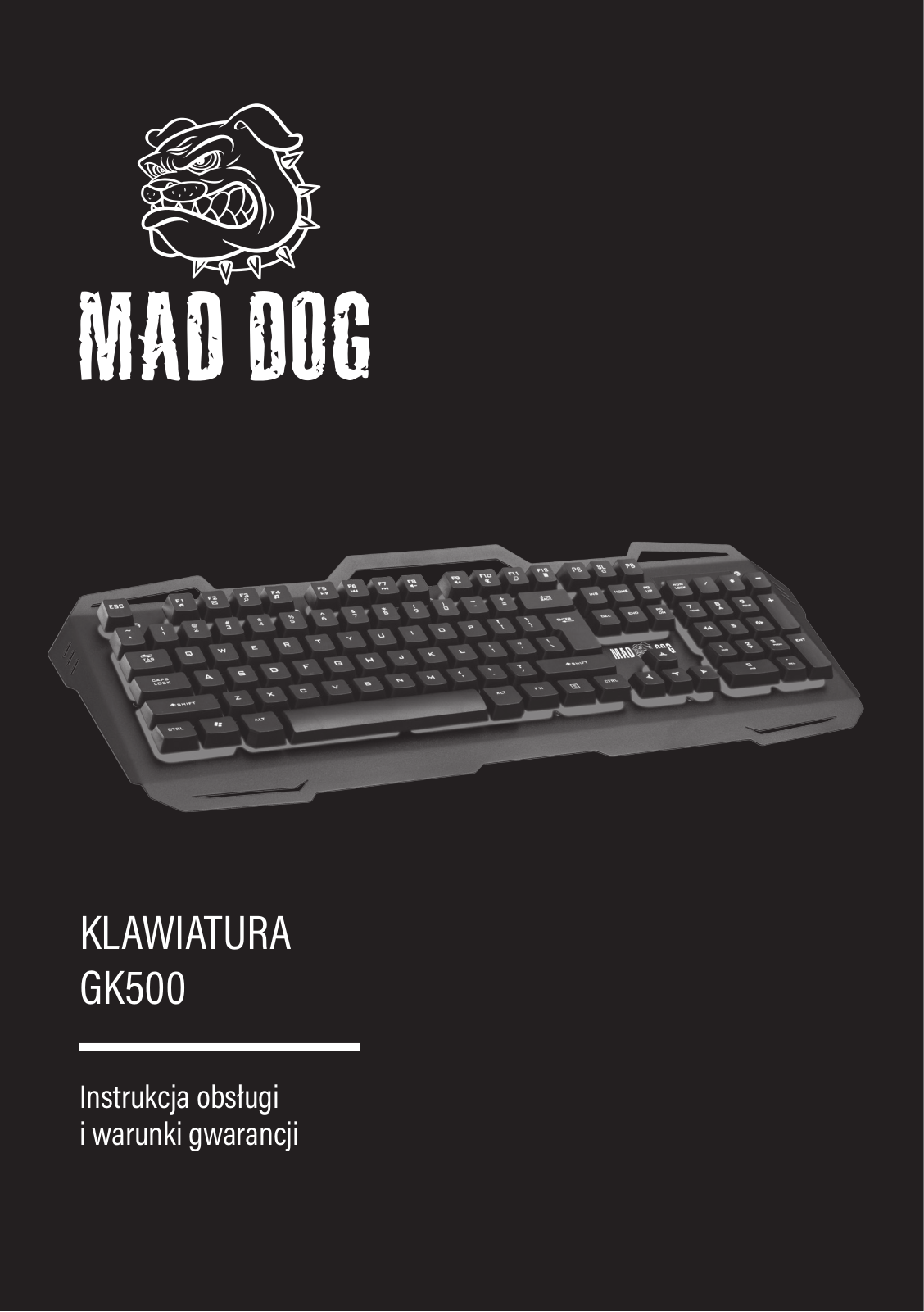 MAD DOG GK500 User guide - ManualMachine.com