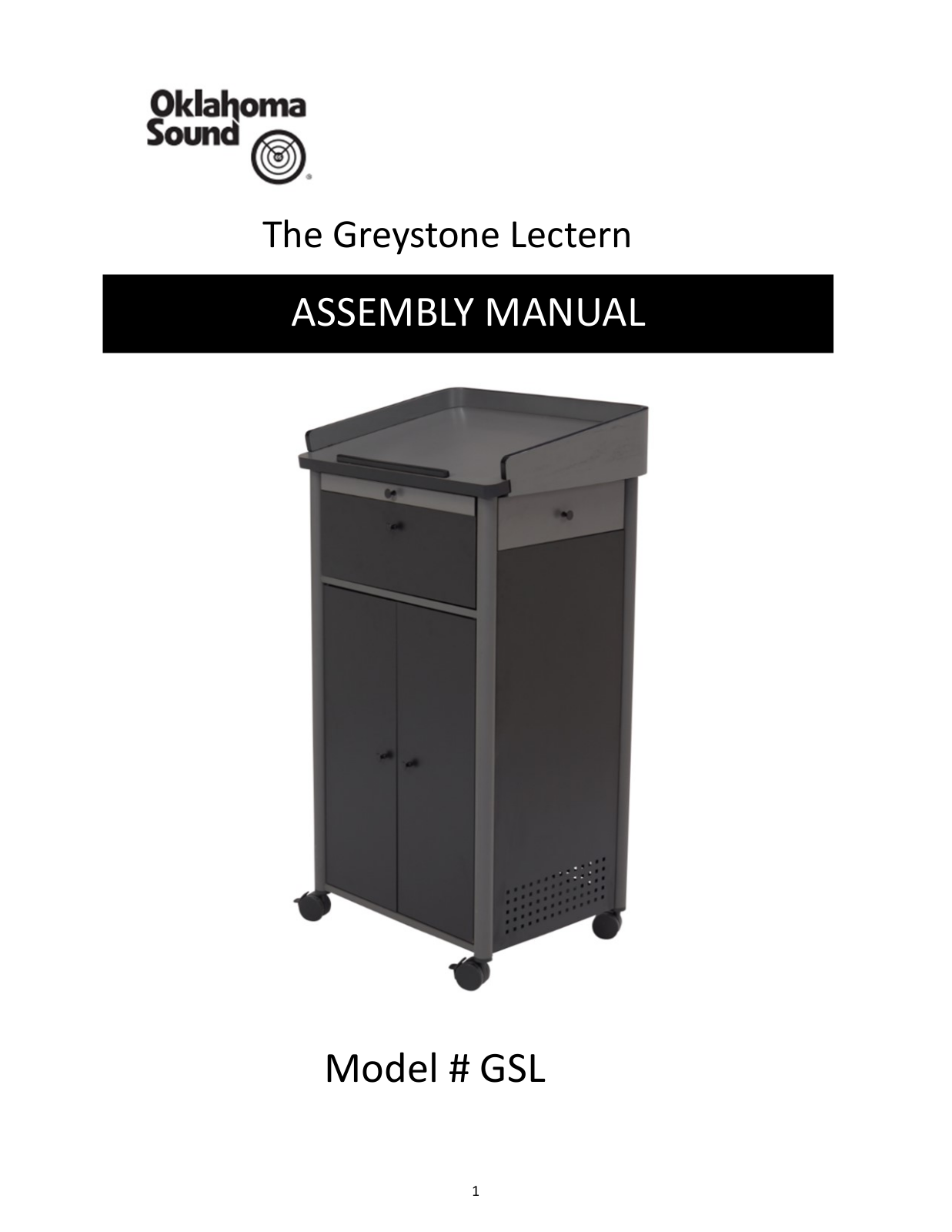 Oklahoma Sound GSL Assembly Manual