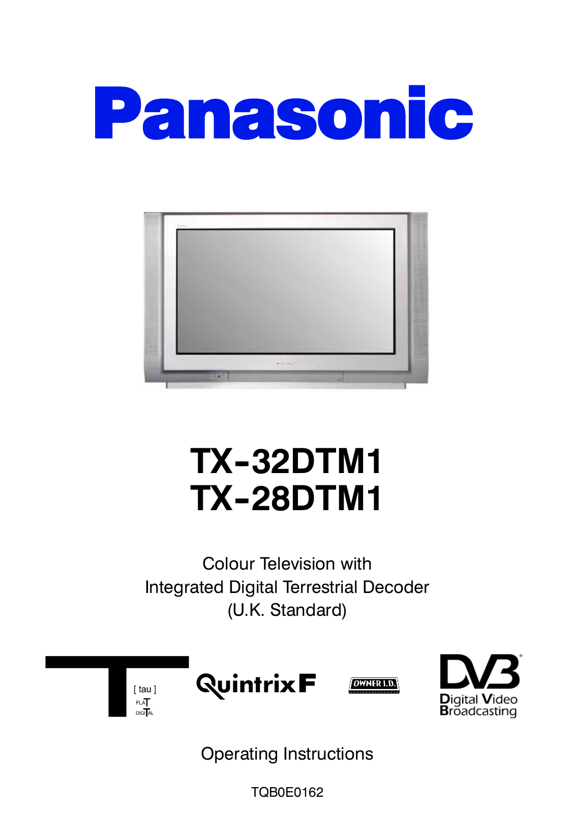 Panasonic TX-32DTM1, TX-28DTM1 User Manual