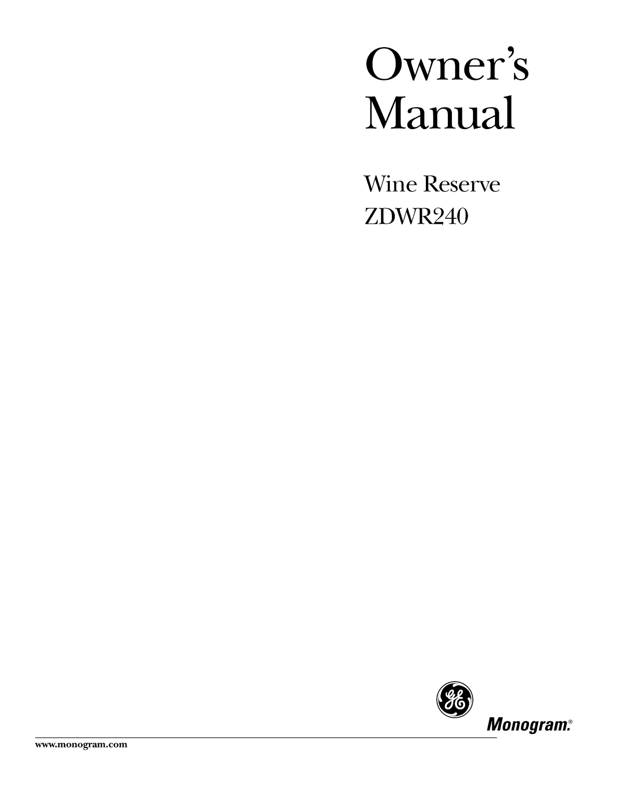 GE ZDWR240PBBS, ZDWR240PABS Owner’s Manual