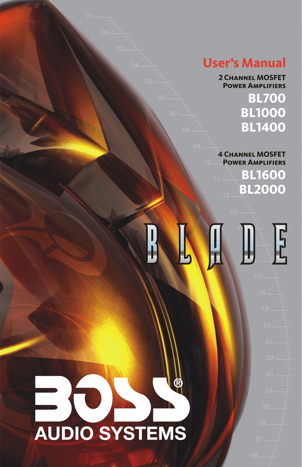 Boss Audio BLADE BL1000, BLADE BL1400, BLADE BL1600, BLADE BL2000, BLADE BL700 Owner Manual
