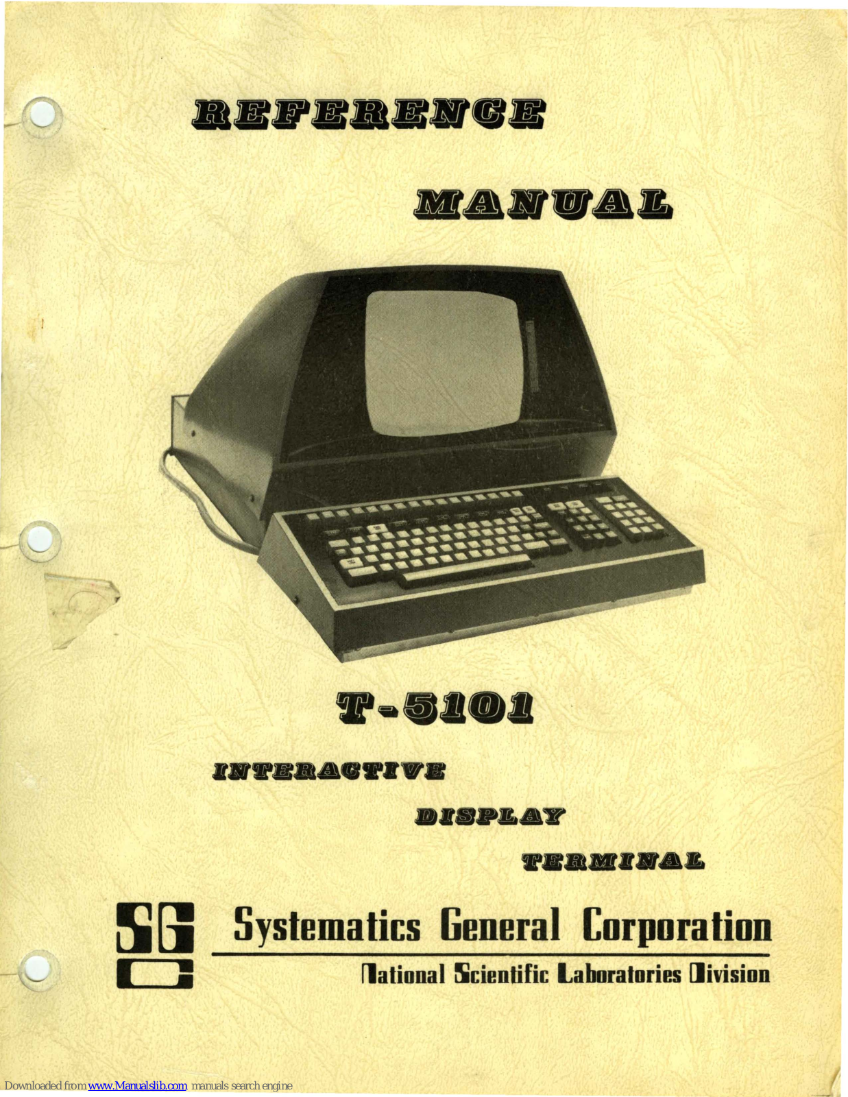 SYSTEMATICS GENERAL CORPORATION T-5101 Reference Manual