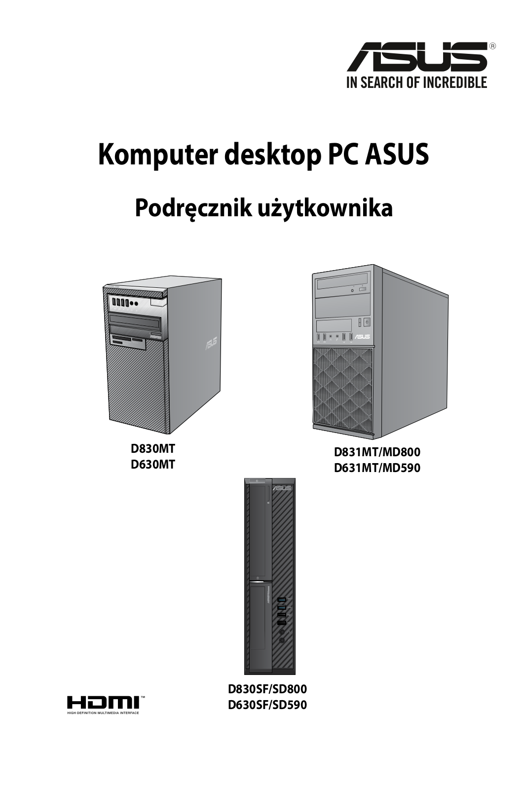 Asus D831MT, D830MT, D830SF, D630SF, D631MT User’s Manual