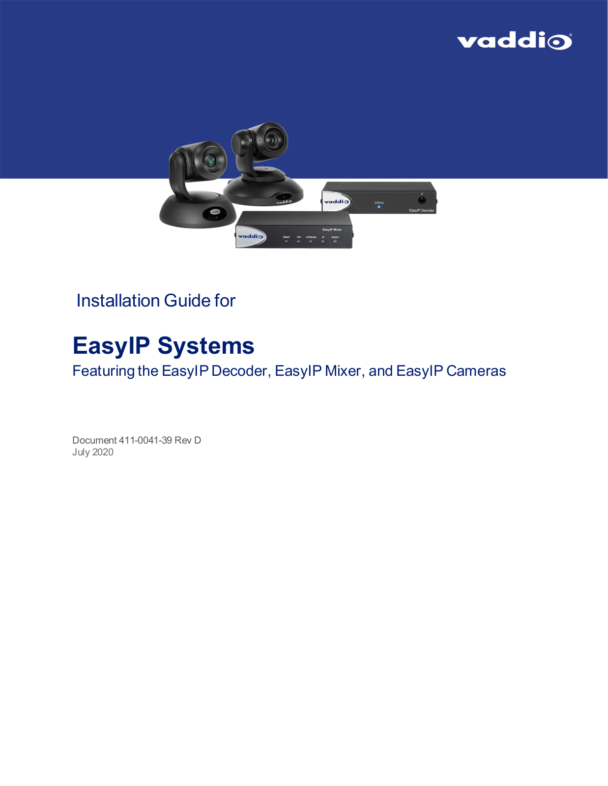 Dell EasyIP Decoder, EasyIP Mixer, EasyIP Cameras Installation Manual