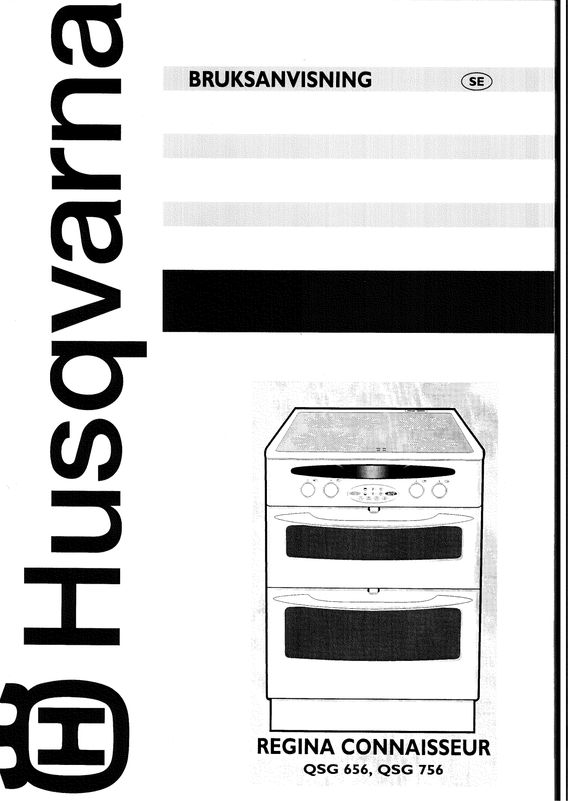 Husqvarna QSG756, QSG656 User Manual