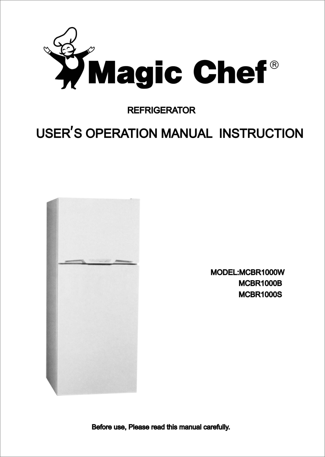 Magic Chef MCBR1000S, MCBR1000B, MCBR1000W User Manual