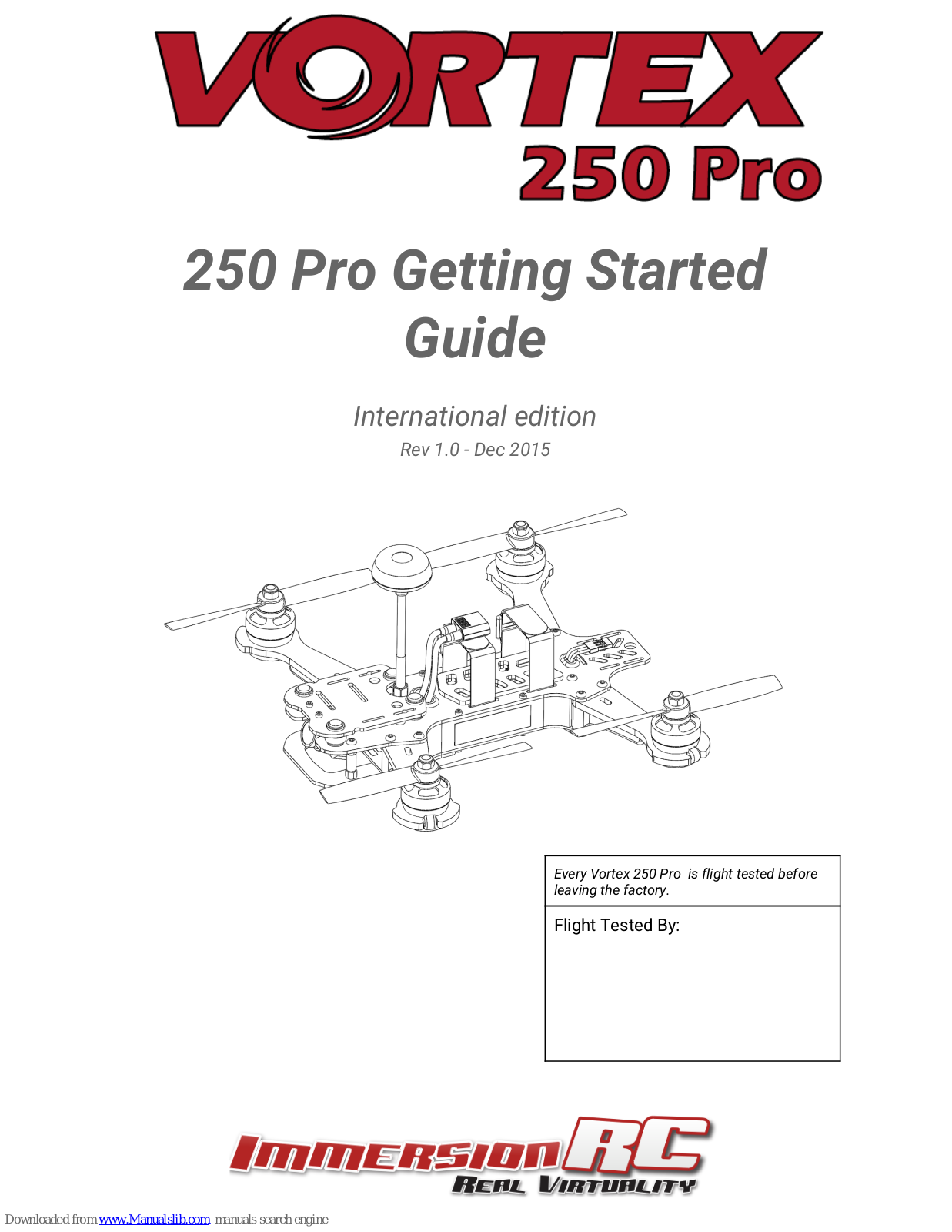 ImmersionRC Vordex 250 Pro, VORTEX 250 PRO Getting Started Manual