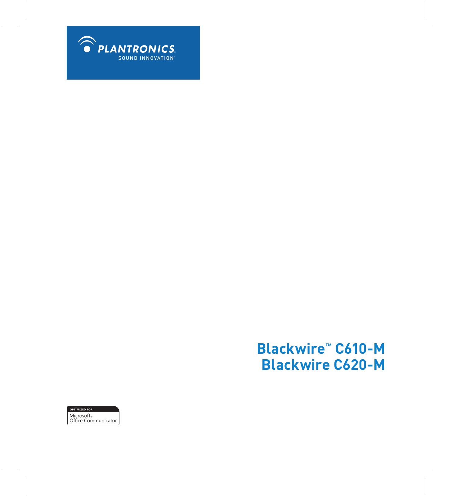 Plantronics BLACKWIRE C610-620 MOC User Manual