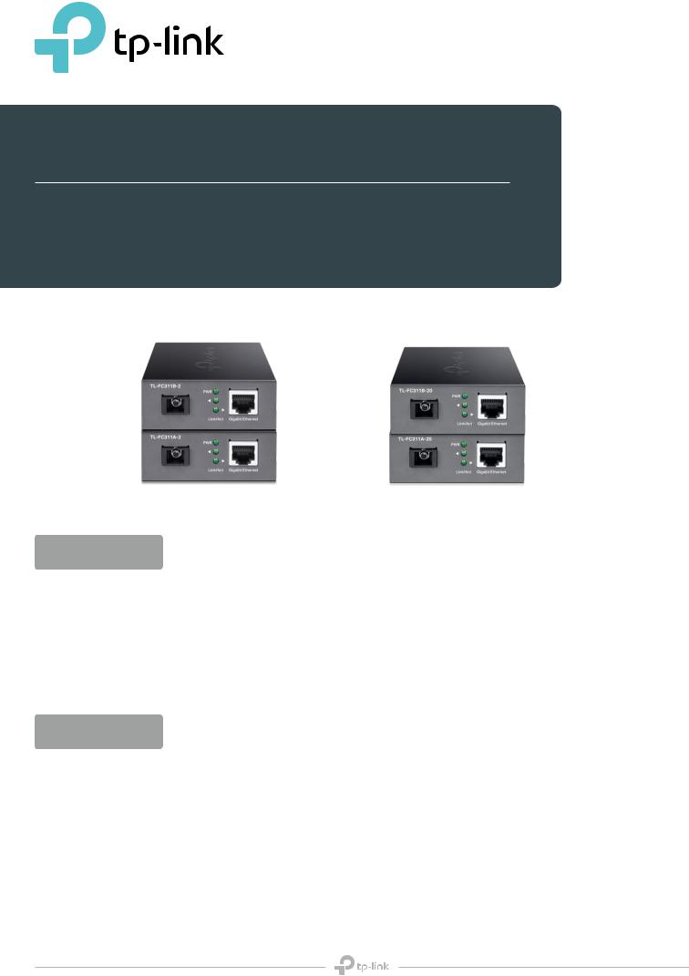 TP-Link TL-FC311A-2, TL-FC311B-2, TL-FC311A-20, TL-FC311B-20 Product Overview
