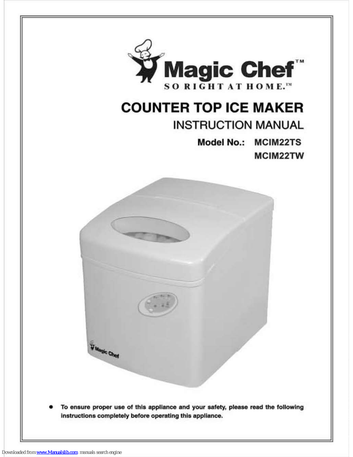 Magic Chef MCIM22TC, MCIM22TW Instruction Manual